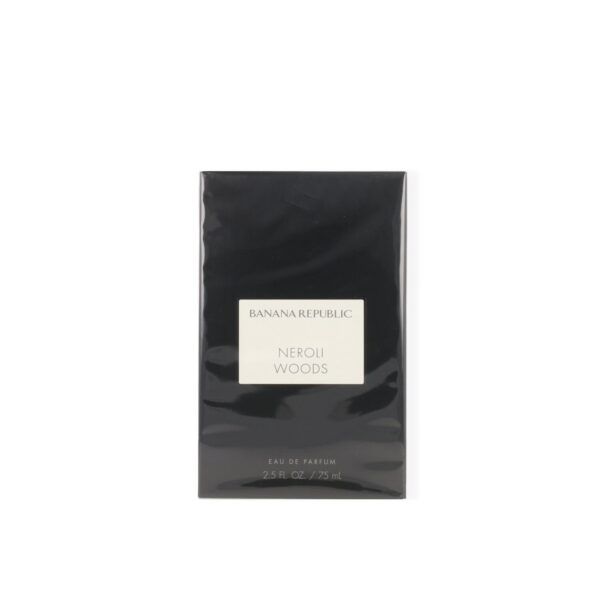 Banana Republic Neroli Woods Eau de Parfum for Unisex – 2.5 oz