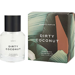Heretic Dirty Coconut by Heretic Parfum EAU DE PARFUM SPRAY 1.7 OZ