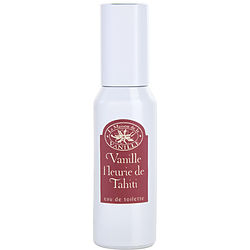La Maison De La Vanille Fleurie De Tahiti EDT SPRAY 1 OZ