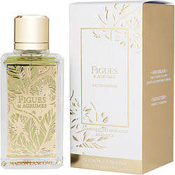 Lancôme Maison Figues & Agrumes Eau de Parfum for Women