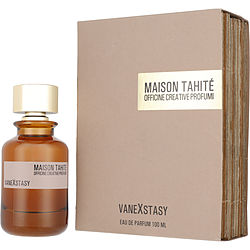 Maison Tahite Vanexstasy EAU DE PARFUM SPRAY 3.4 OZ