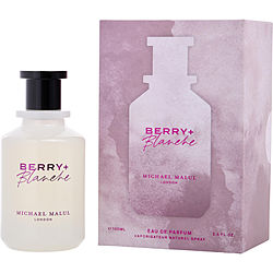 Michael Malul Berry + Blanche EAU DE PARFUM SPRAY 3.4 OZ