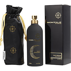 Montale Paris Oud Dream EAU DE PARFUM SPRAY 3.4 OZ