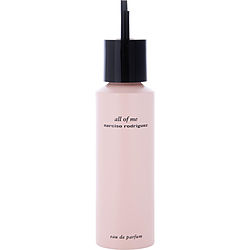 Narciso Rodriguez All Of Me EAU DE PARFUM REFILL 5 OZ