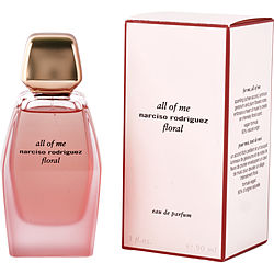 Narciso Rodriguez All Of Me Floral EAU DE PARFUM REFILLABLE 3 OZ
