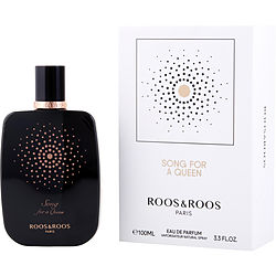 Roos & Roos Song For A Queen EAU DE PARFUM SPRAY 3.3 OZ