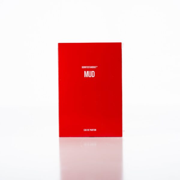 Borntostandout Mud Eau de Parfum for Unisex ( ) Borntostandout Mud Eau de Parfum for Unisex ( )