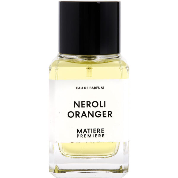 Matiere Premiere Neroli Oranger Eau de Parfum for Unisex ( ) Matiere Premiere Neroli Oranger Eau de Parfum for Unisex ( )